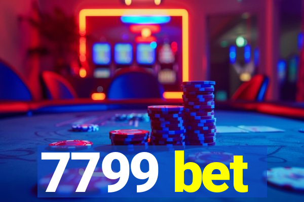 7799 bet